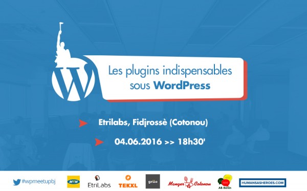 Article : #wpmeetupbj #1 : Le 1er meetup WordPress à Cotonou est pour le 4 juin
